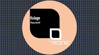 Kulage - Phase One [Tonic]