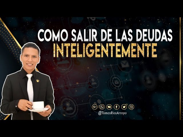 Como salir de deudas inteligentemente