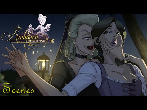 Scenes with Honorade - Ambition: A Minuet in Power