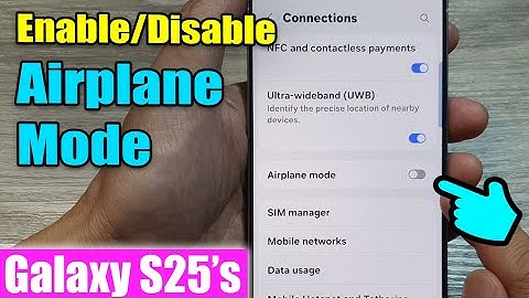 How to ✈️ Enable/Disable Airplane Mode on Galaxy S25!