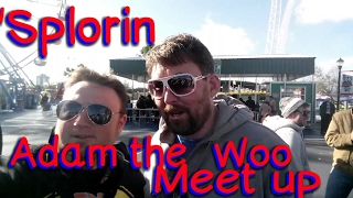 Adam The Woo Meet Up, Tim and Jenn Tracker and FunSpot. Splorin Ep: 11