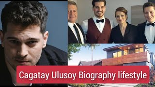 Çagatay Ulusoy Biography lifestyle dating family house/