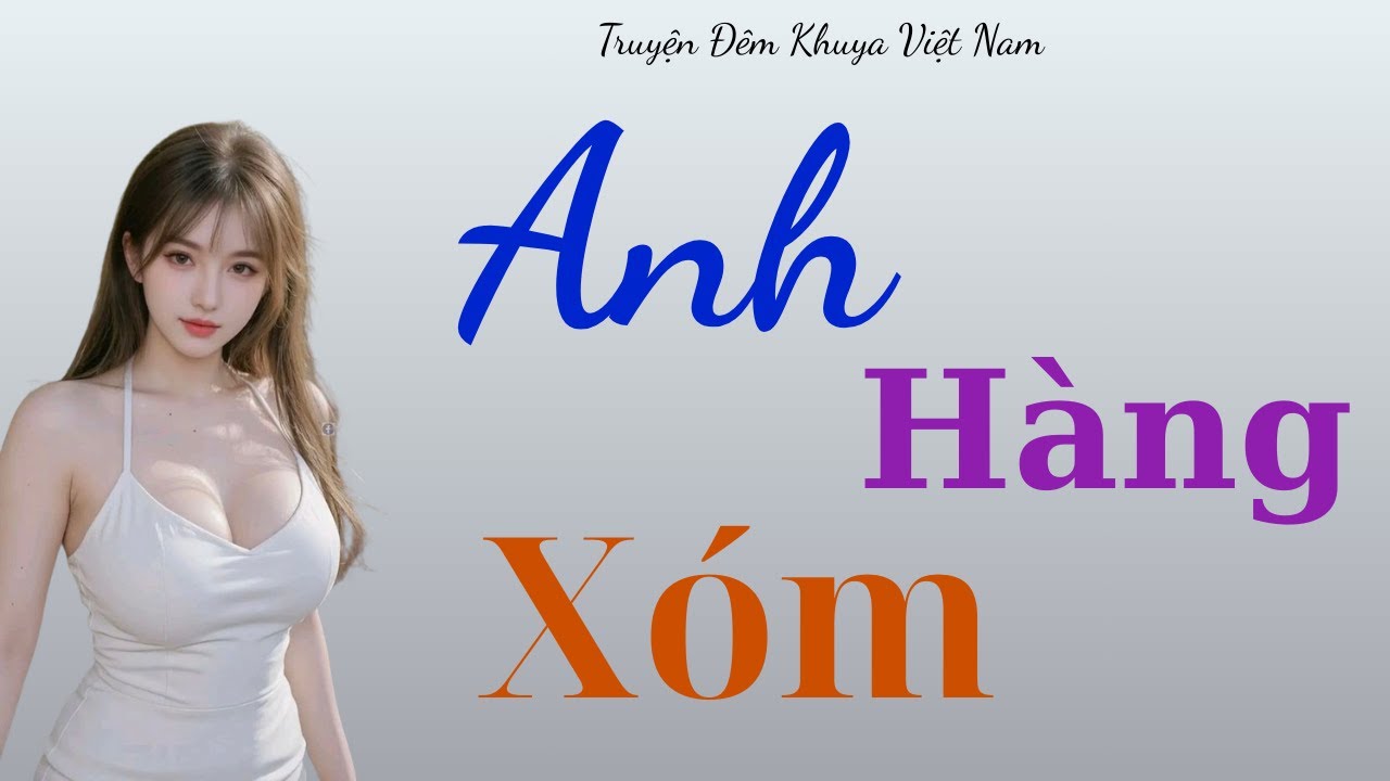 Lắng nghe để thấy lòng dịu lại: 1 Đêm.. Với Mẹ Vợ "S.Ứ.Ơ.G" Quá Con Ơi.. – Truyện đêm khuya hay 2025