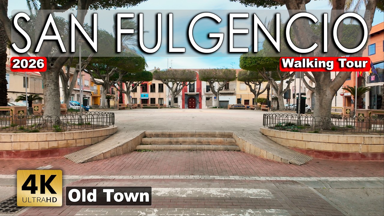 San Fulgencio Old Town 2026 | Part 1 Walking Tour | Costa Blanca Spain 4K 60fps