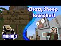 MAHM: Ep 3. The Crazy Sheep Launcher lives in the new Minecraft 1.18 Survival World