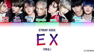 Stray Kids 'EX (미친 놈)' colorcodedlyrics [Han-Rom-Eng]
