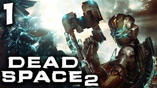 Dead Space 2 (прохождение) - Глава 1 Побег из Психбольницы (Русская Озвучка) #1