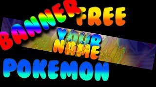 EPIC FREE POKEMON YOUTUBE BANNER! (photoshop free download)