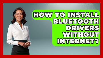 How To Install Bluetooth Drivers Without Internet? - The Hardware Hub