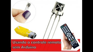 Usando o controle remoto sem Arduíno - Sensor infravermelho experimentos