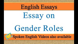 Write an essay on gender roles in english | Essay writing on gender roles | gender roles essay