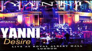 YANNI  Desire Live at royal albert hall