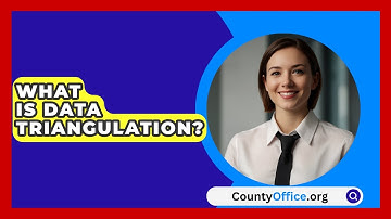What Is Data Triangulation? - CountyOffice.org
