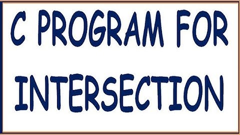 C PROGRAM FOR INTERSECTION OF TWO SET OF ARRAY ELEMENTS