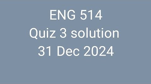 Eng 514 quiz 3😍😍