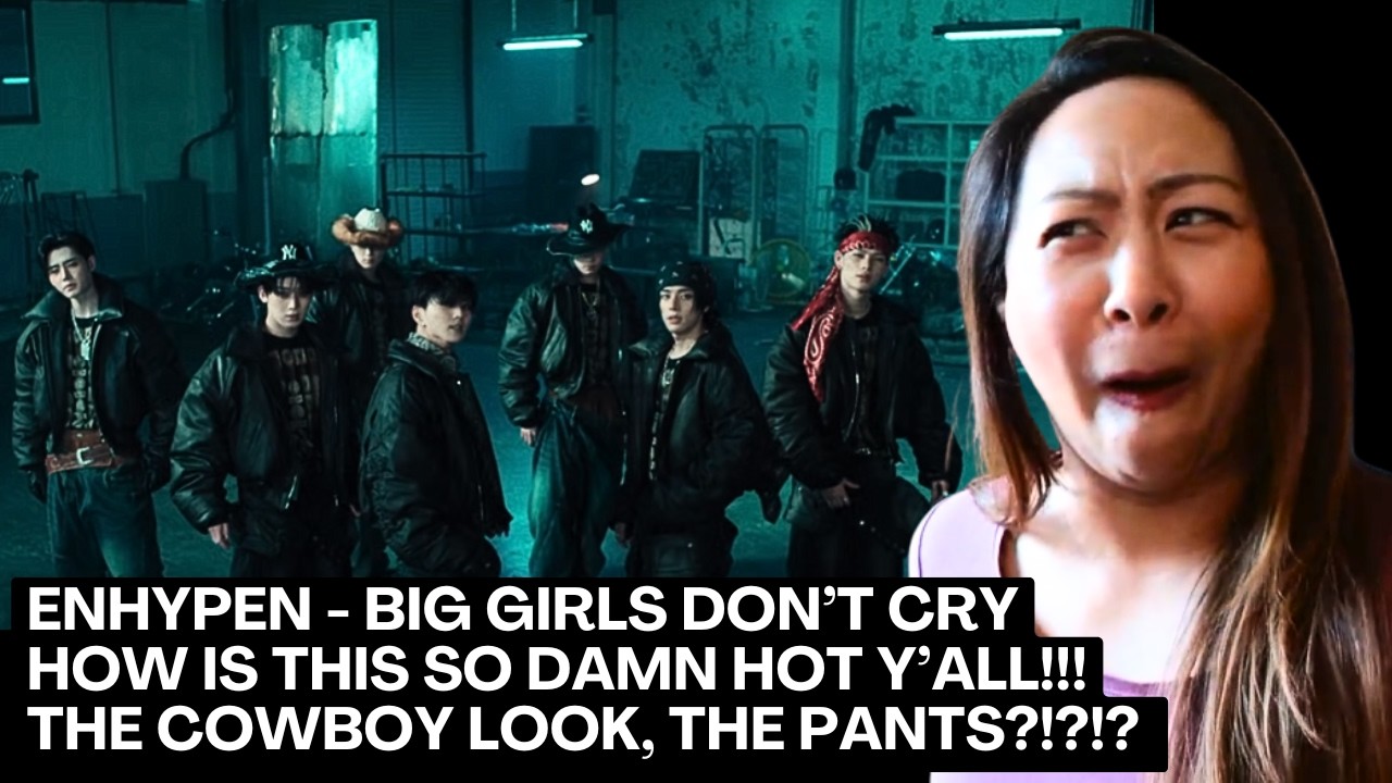 Enhypen (엔하이픈) - Big Girls Don't Cry Reaction | THE COWBOY LOOK?!? #enhypen #biggirlsdontcry #엔하이픈