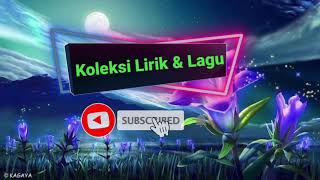 Bayangan Gurauan lirik ~Mega~