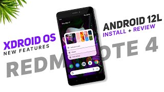Android 12L - XDroid OS 12.1.0 For Redmi Note 4 | New Change & Features | Installation + Full Review