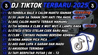 Download Lagu DJ TIKTOK TERBARU 2025🎵DJ TABOLA BELE X CALON MANTU IDAMAN🎵DJ SU JAUH SA TANAM TAPI HATI TRA HASIL 🔥 MP3 Download Lagu DJ TIKTOK TERBARU 2025🎵DJ TABOLA BELE X CALON MANTU IDAMAN🎵DJ SU JAUH SA TANAM TAPI HATI TRA HASIL 🔥 MP3