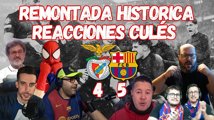 🎉🥳RECOPILACIÓN 🥳🎉 LAS MEJORES REACCIONES CULÉS A LA REMONTADA HISTORICA