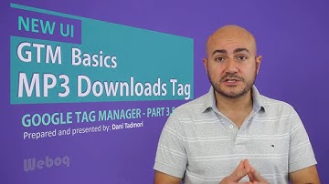 Track MP3 Clicks using New GTM - Google Tag Manager - 3.5