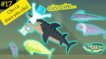 Fishing Life #36 - Câu cá theo yêu cầu #17 (Đối đầu quái thú "CÁ TRỰC THĂNG")