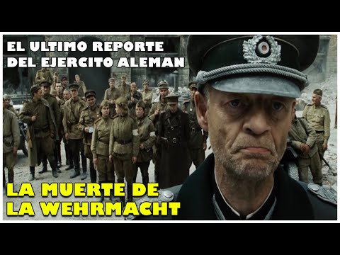 El ULTIMO REPORTE DE LA WEHRMACHT 