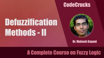 Defuzzification Methods - II | CoG | CoS | CoA | Fuzzy Logic || Soft Computing || CodeCrucks || L-18