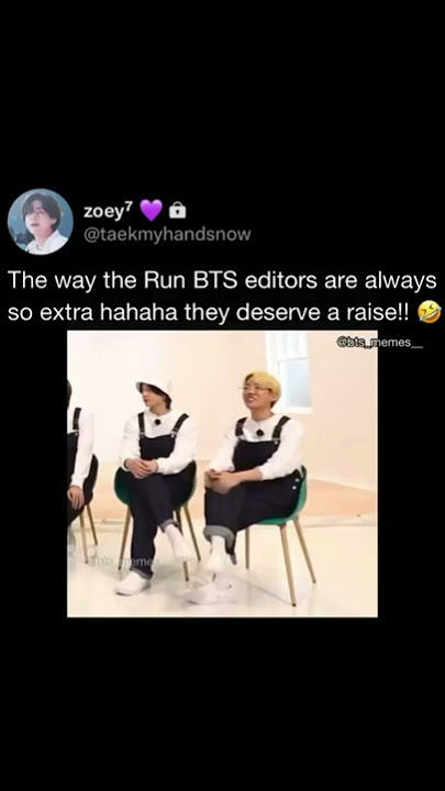 run bts editors are just as extra as bts 😂