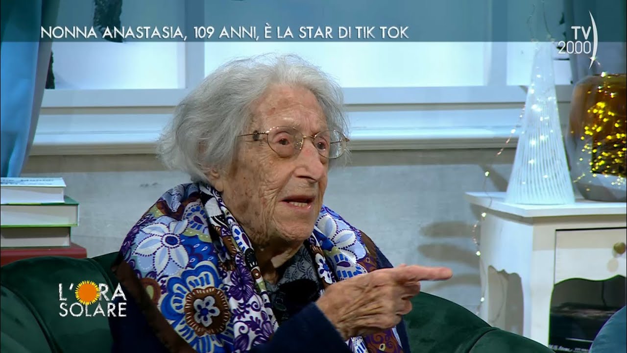 L Ora Solare TV2000 Nonna Anastasia 109 Anni La Star Di Tik Tok 