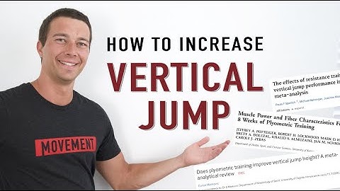 How to Increase Vertical Jump | What the Science Says
