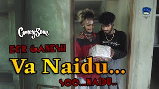 Va Naidu So Naidu | Gift Box Rowdy Song | ECR Gana Ganesh | Pullingo Media
