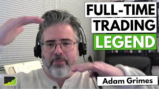 FullTime Income From Systematic Trading  Adam Grimes | Trader Interview