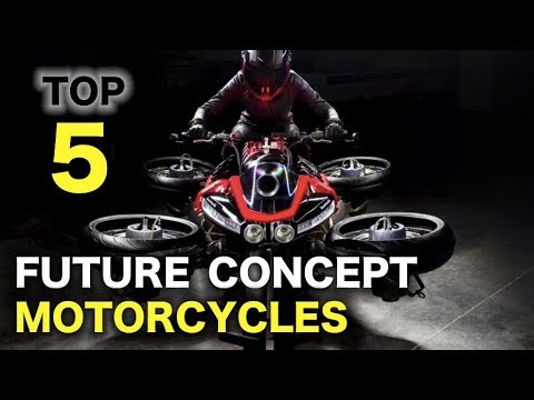 Top 5 Future Concept Motorcycles YOU MUST SEE!!!