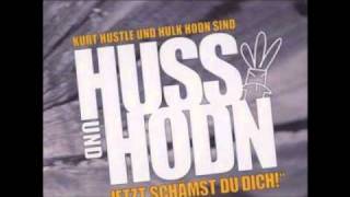 Huss und hodn - rapper wie (jetzt schämst du dich)