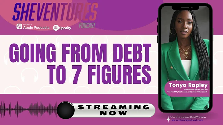 Going From Debt to 7 Figures with Tonya Rapley