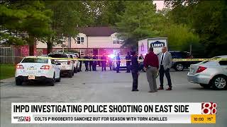 IMPD investigates police shooting on east side, from News 8 at 10 p.m.