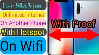 How To share Free SkyVpn Unlimited Internet On another Mobile Through Hotspot|| FreeWorld Exclusive screenshot 5