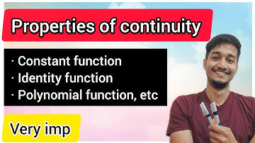 Properties of continuity | Continuity properties | Algebra of continuous function |