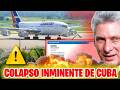 🚨URGENTE CUBA: "SIN COMBUSTIBLE AEREO AEROPUERTOS PARALIZADOS POR UN MES" ⚠️ COLAPSO INMINENTE!!