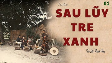 [Rất Hay] Truyện Về Làng Quê Nam Bộ Trước 1945: SAU LŨY TRE XANH | Tập 01 | Thanh Thủy | Kênh Cô Vân