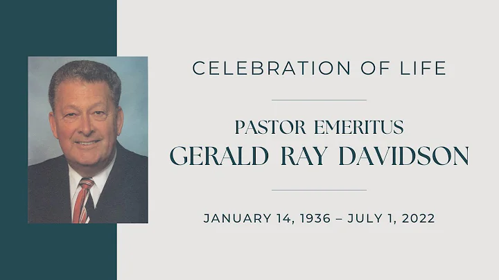 Pastor Gerald Davidson Celebration of Life