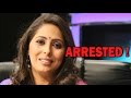 Choreographer Geeta Kapoor arrested !