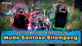 JANTURAN BARONGAN || EBEG MUDO SANTOSO 🔴 LIVE : SILAMPENG, GUNUNGSARI, KARANGGAYAM, KEBUMEN