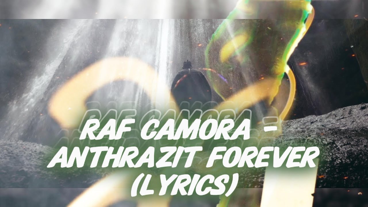 RAF Camora - ANTHRAZIT FOREVER (Lyrics)
