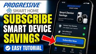 How to subscribe to Progressive smart home device savings - Easy Tutorial