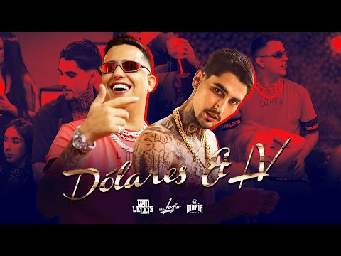 Dan Lellis Ft. Mc Lozin - Dólares & Lv