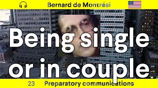 CP-023 Being single or in couple by Bernard de Montreal Generated with AI voice.