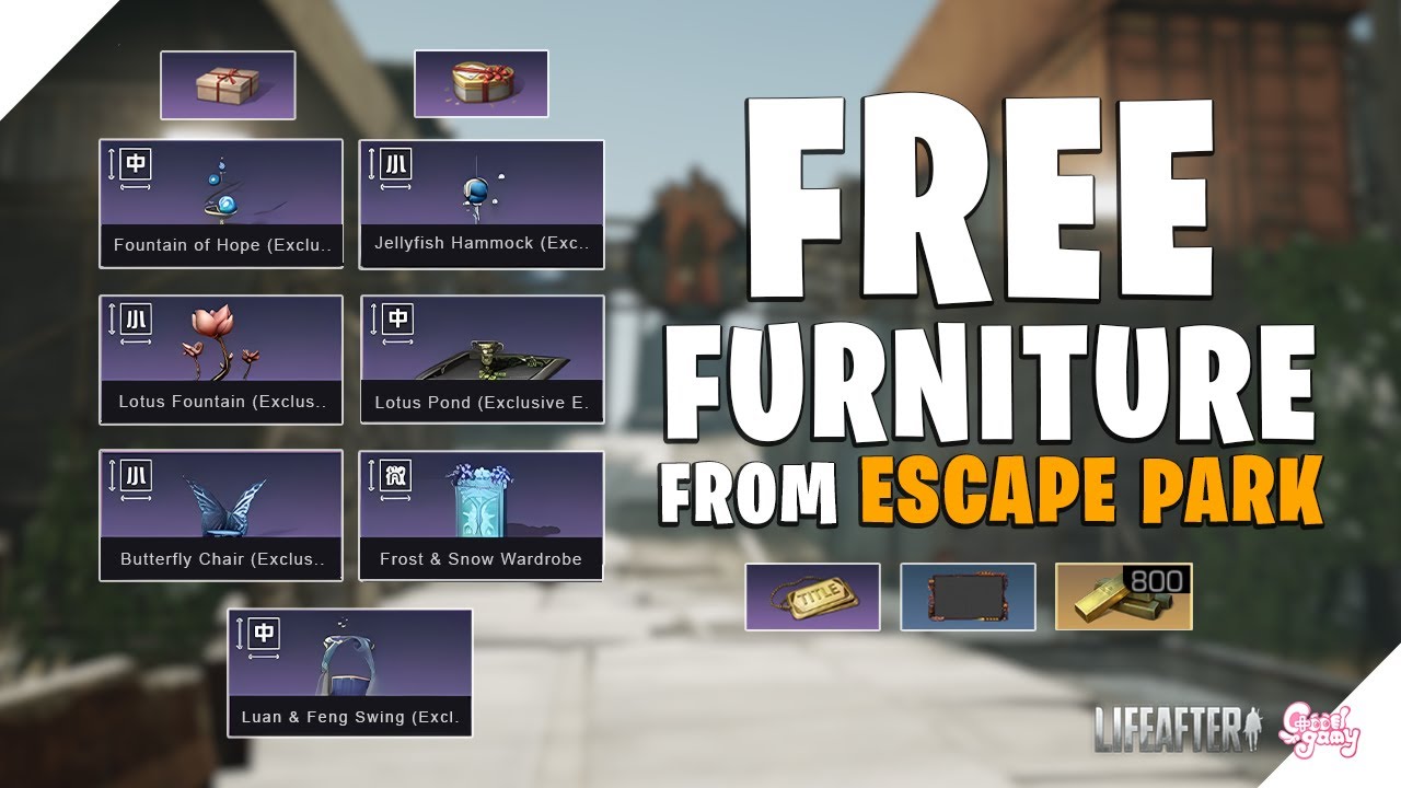 How to get FREE FURNITURE from Playing Escape Park LifeAfter YouTube