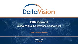 EDM Council Updates – DataVision 2021 EMEA / UK